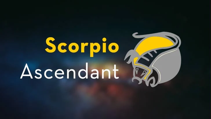 SCORPIO ASCENDANT TRAITS DECODED: FIND OUT WHAT IT MEAN TO BE A SCORPIO RISING