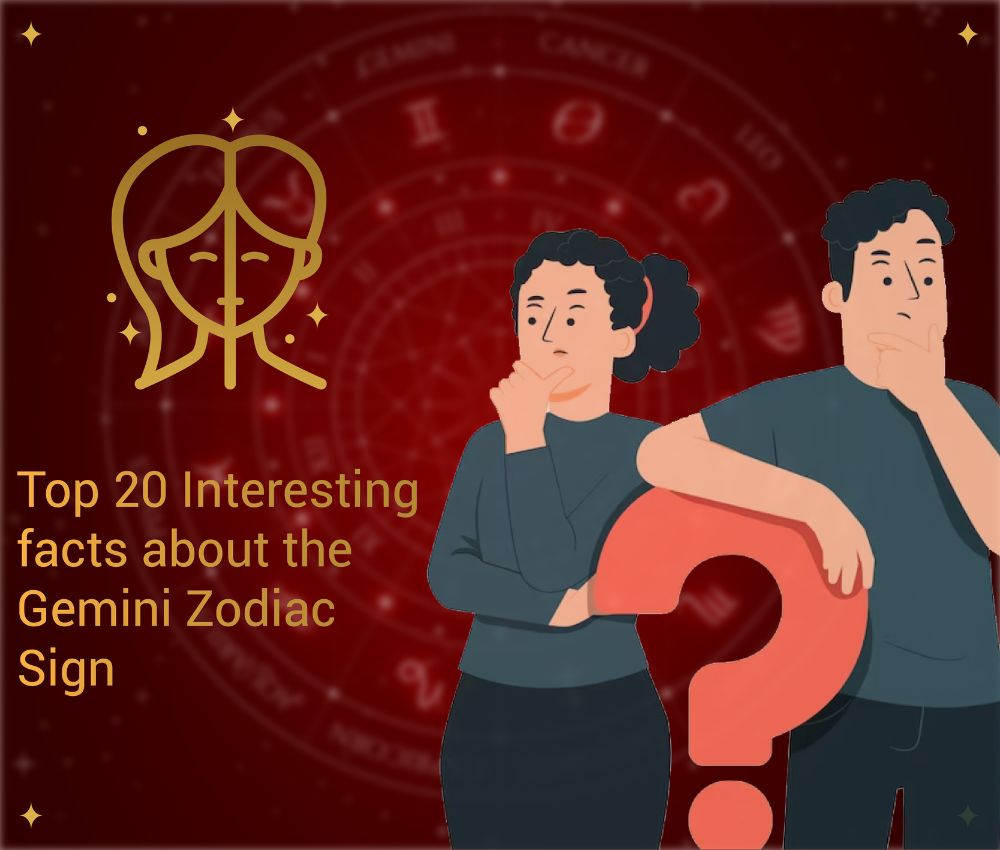 Top 20 Interesting Facts about the Gemini Zodiac Sign