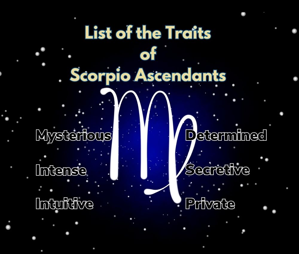 The List of Scorpio Ascendant Traits