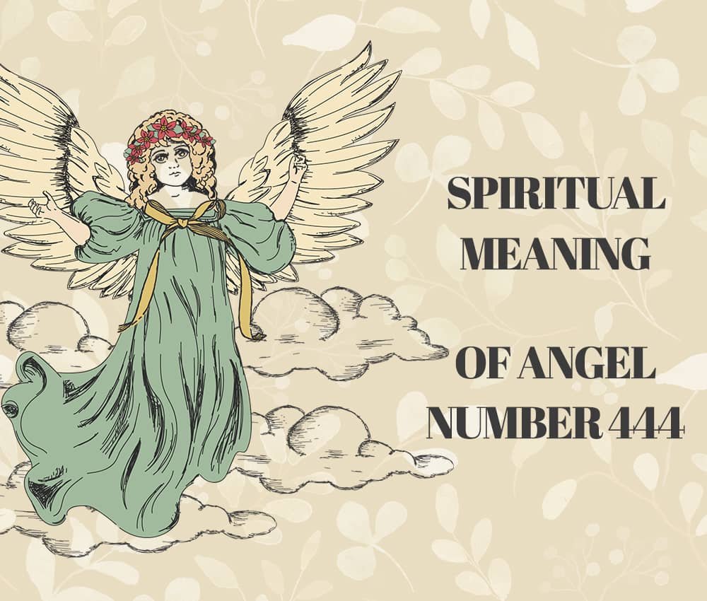 Spiritual meaning of Angel Number 444