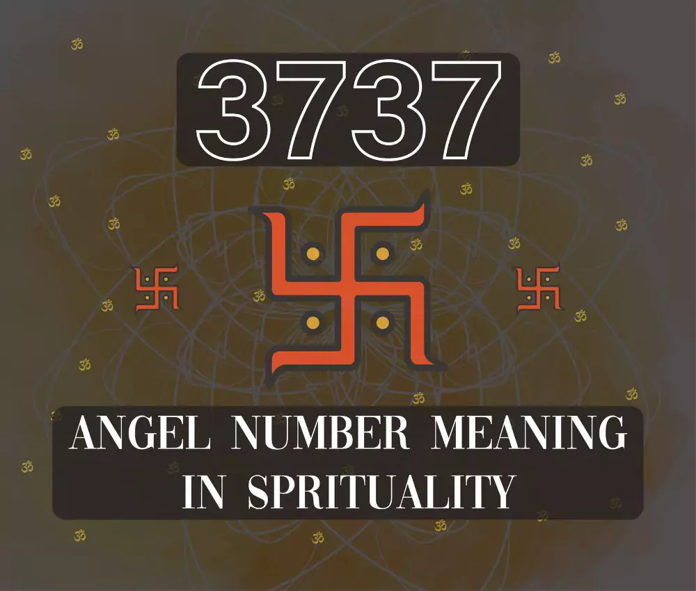 3737 Angel Number Meaning in Spirituality