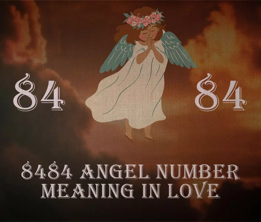 8484 Angel Number Meaning in Love