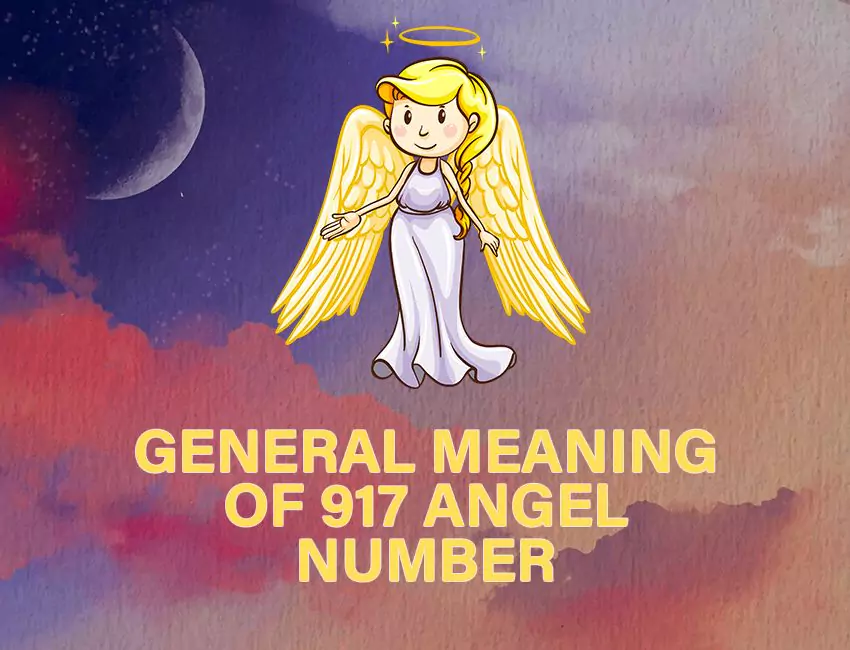 General Meaning of 917 Angel Number