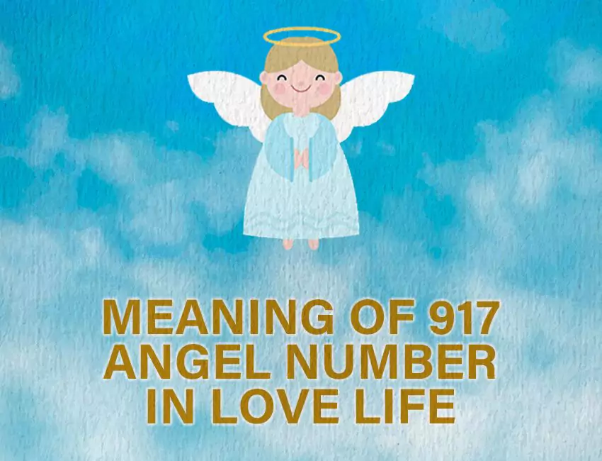 Meaning of 917 Angel Number in Love Life
