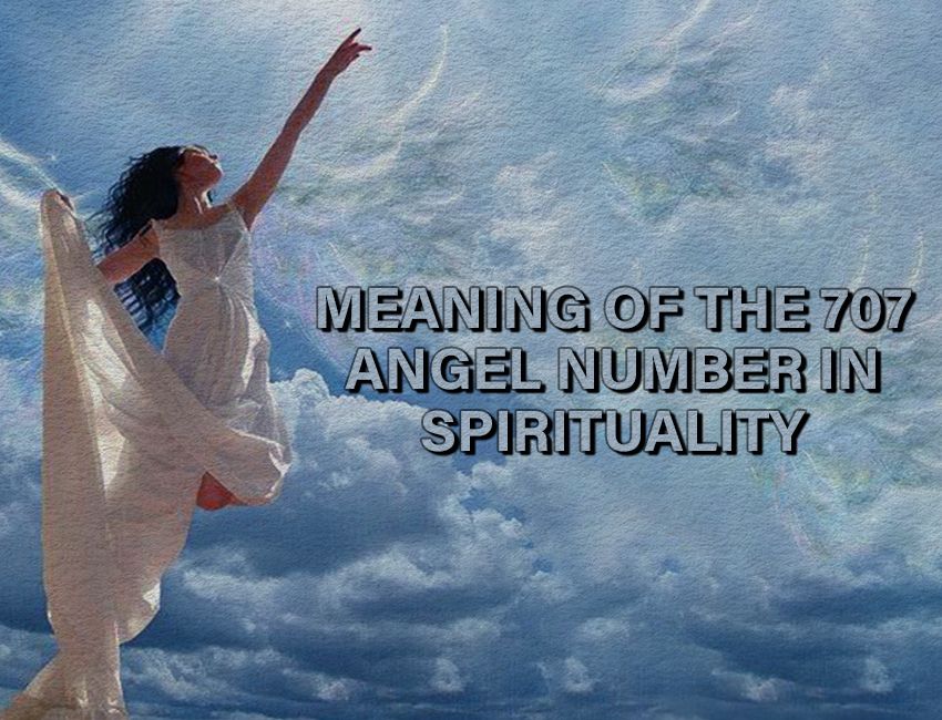 Meaning of the 707 Angel Number in Spirituality