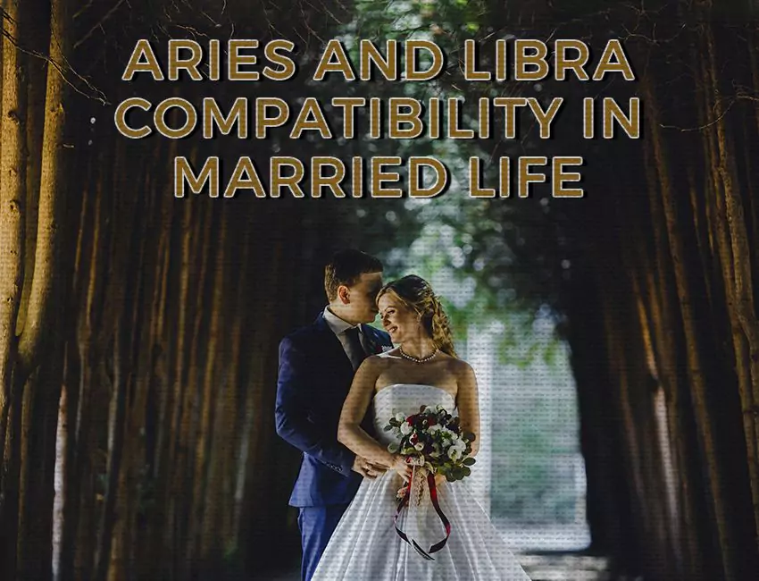 Aries and Libra Compatibility in Married Life