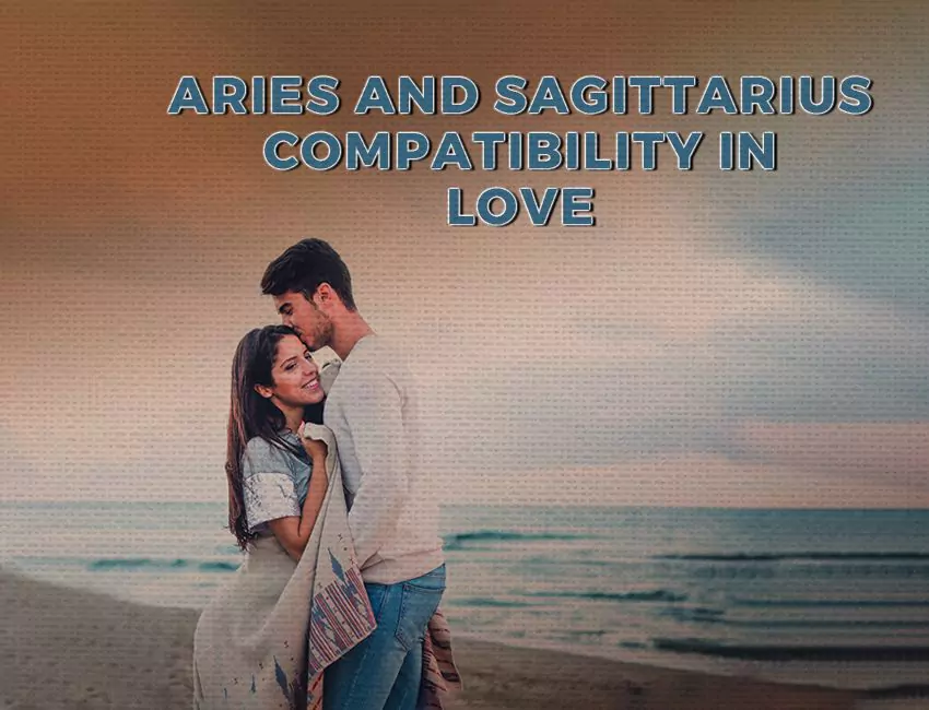 Aries and Sagittarius compatibility in Love