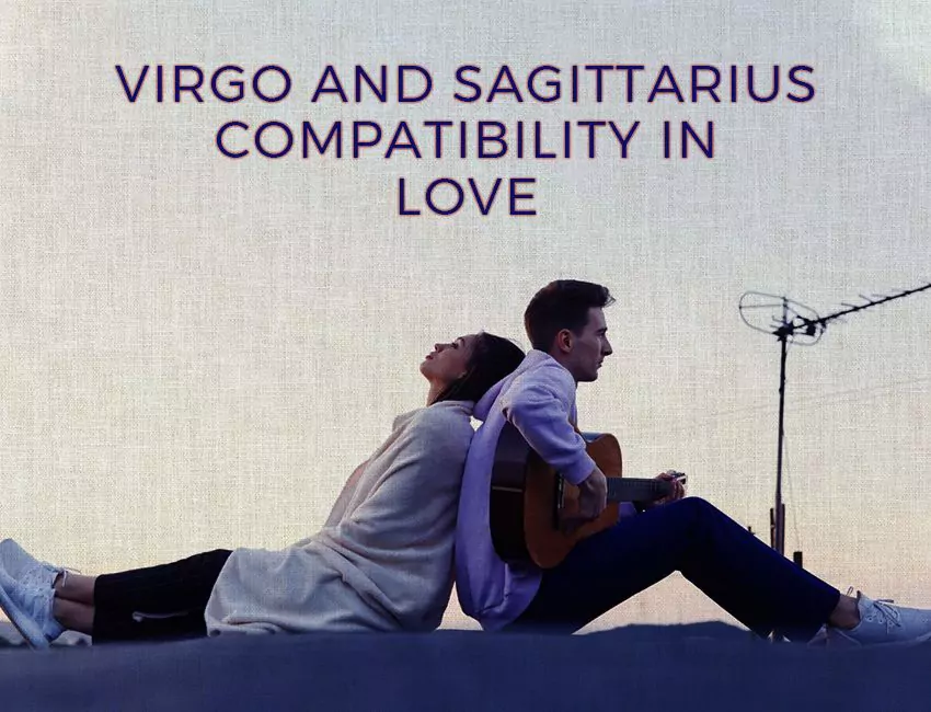 Virgo and Sagittarius Compatibility in Love