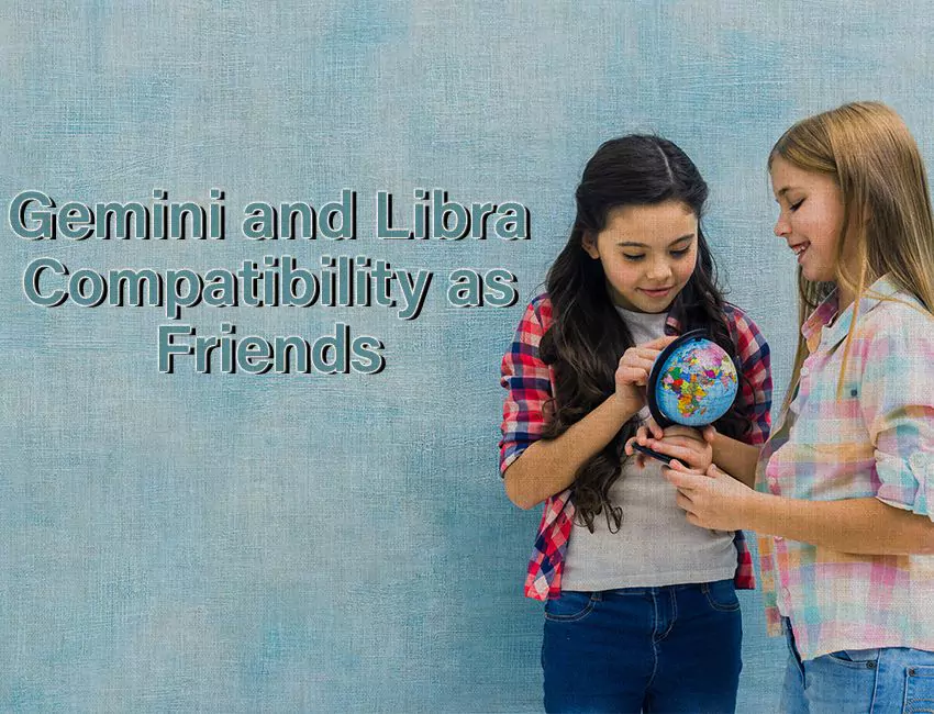 Gemini and Libra Compatibility as Friends