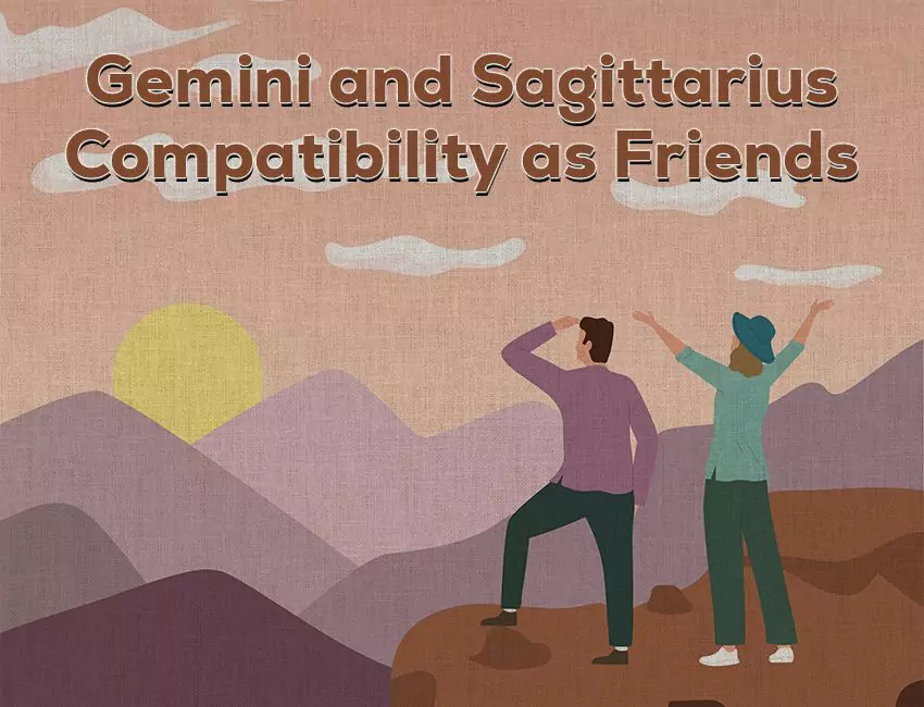 Gemini and Sagittarius Compatibility as Friends