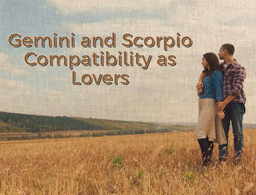 Gemini and Scorpio Compatibility as Lovers