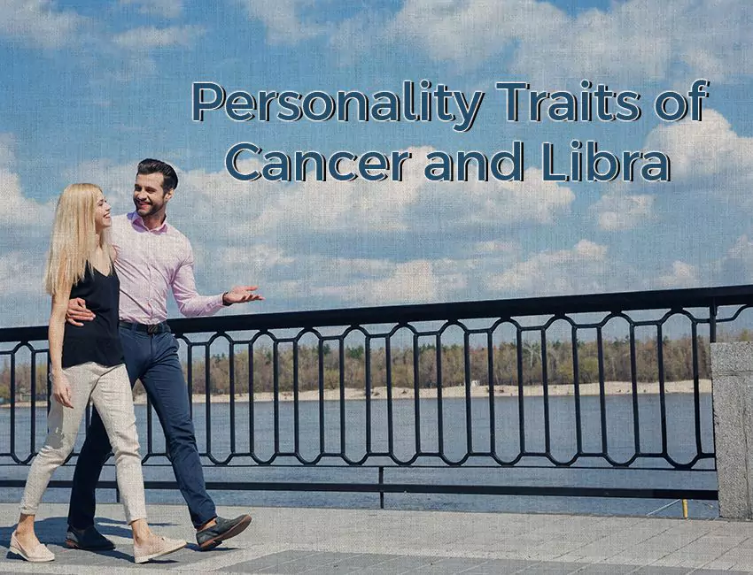 Personality Traits of Cancer and Libra