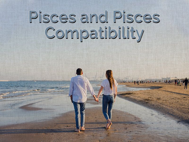 Pisces and Pisces compatibility AstroVaidya