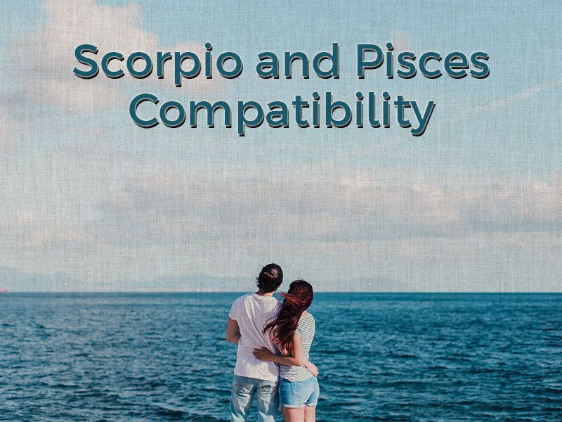 Scorpio and Pisces compatibility AstroVaidya