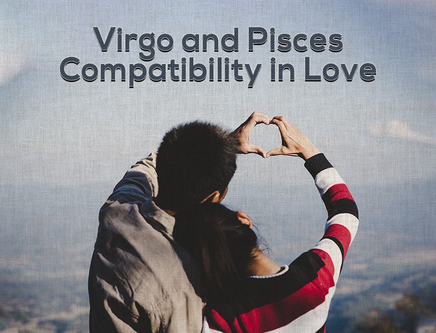 Virgo and Pisces compatibility in Love