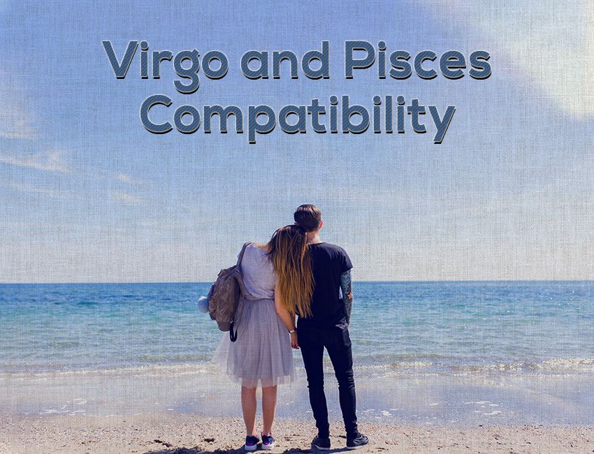 Virgo and Pisces Compatibility