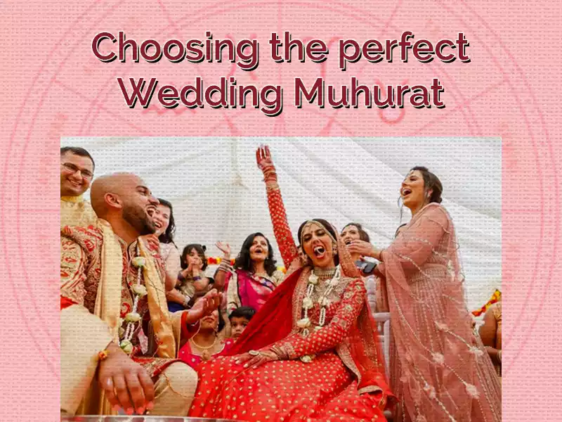 Perfect Wedding Muhurat