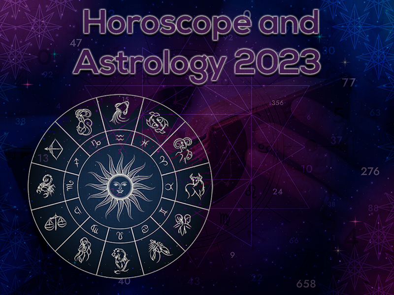 Horoscope and Astrology 2023