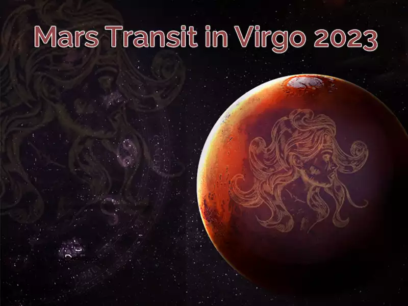 Mars Transit in Virgo 2023
