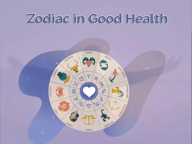 Zodiac in Good Health
