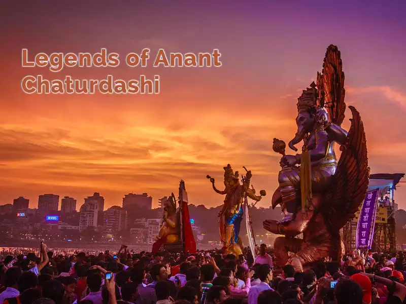 Legends of Anant Chaturdashi