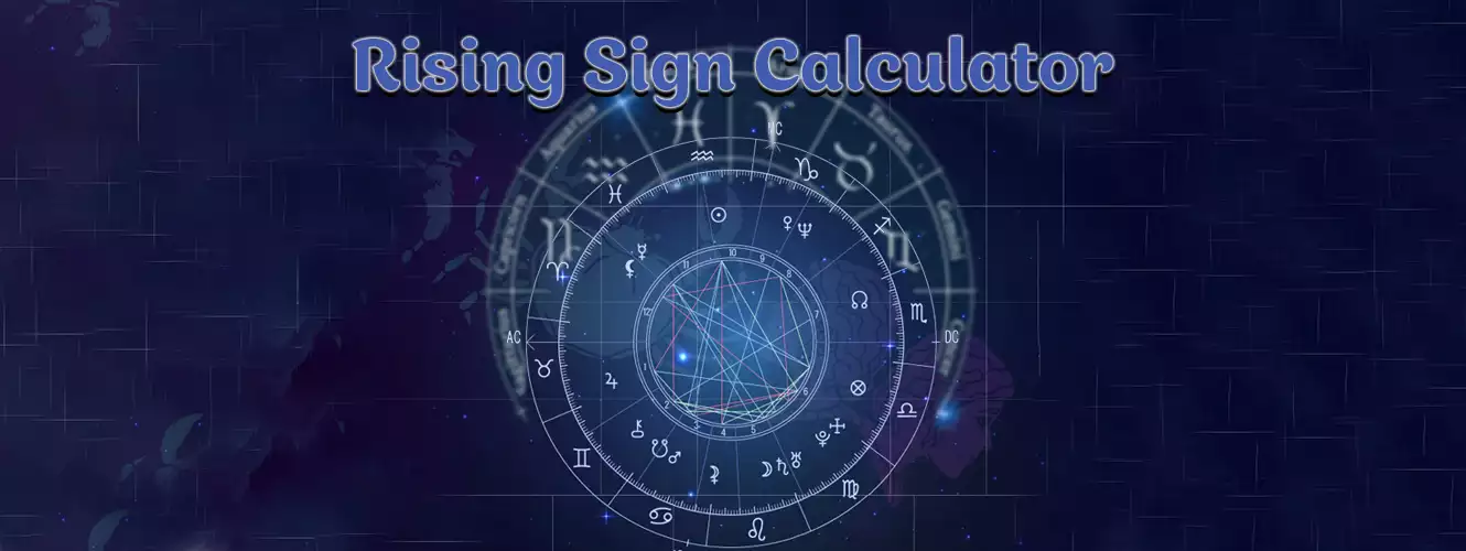 Rising Sign Calculator