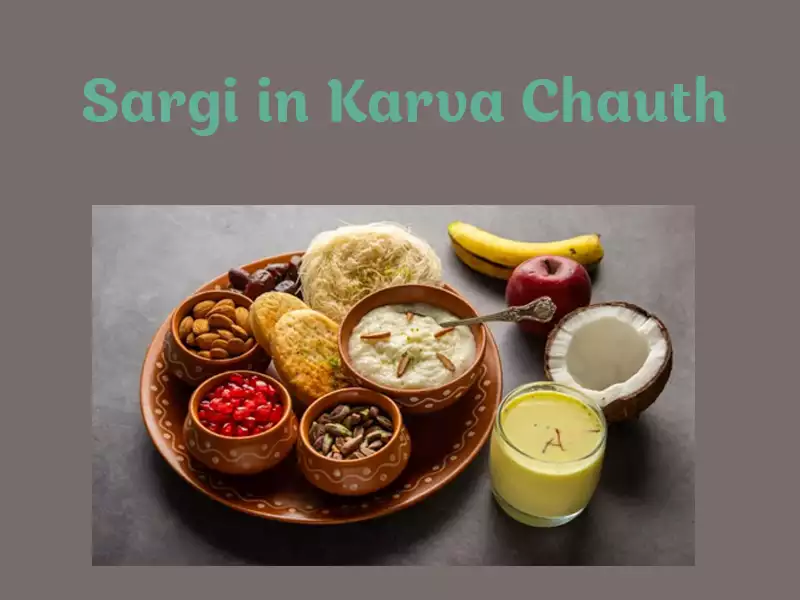 Sargi in Karva Chauth