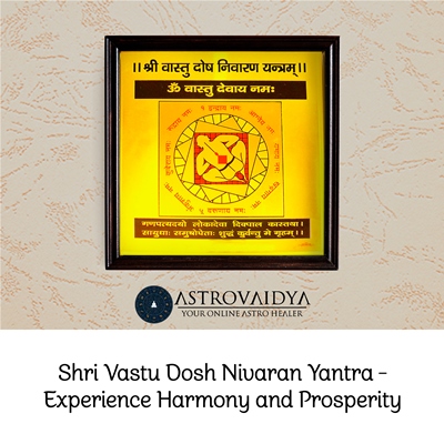 Shree Vastu Dosh Nivaran Yantra