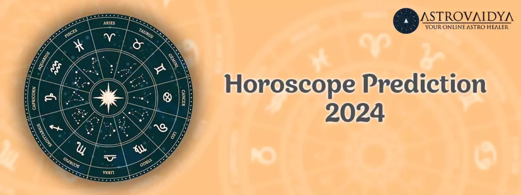 Horoscope 2024