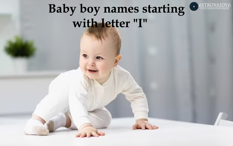 Baby Boy Names with the Letter I