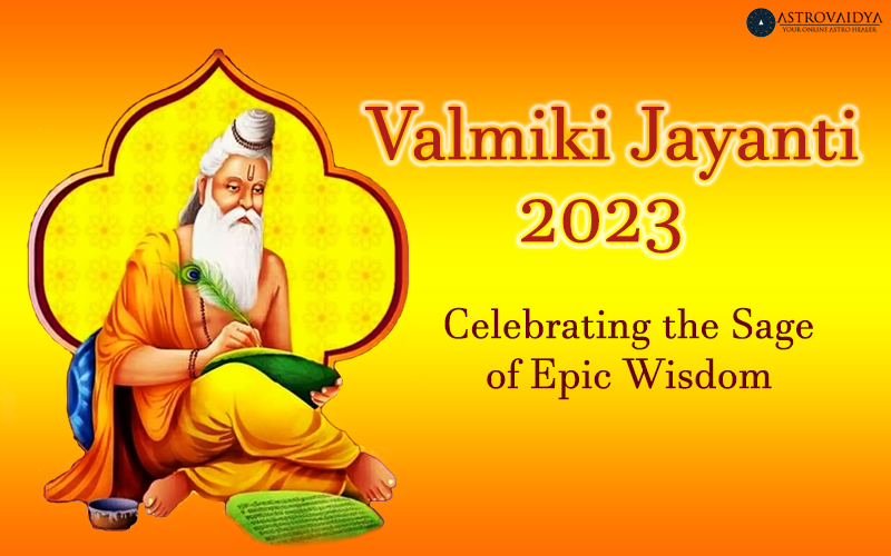 Maharshi Valmiki Jayanti 2023