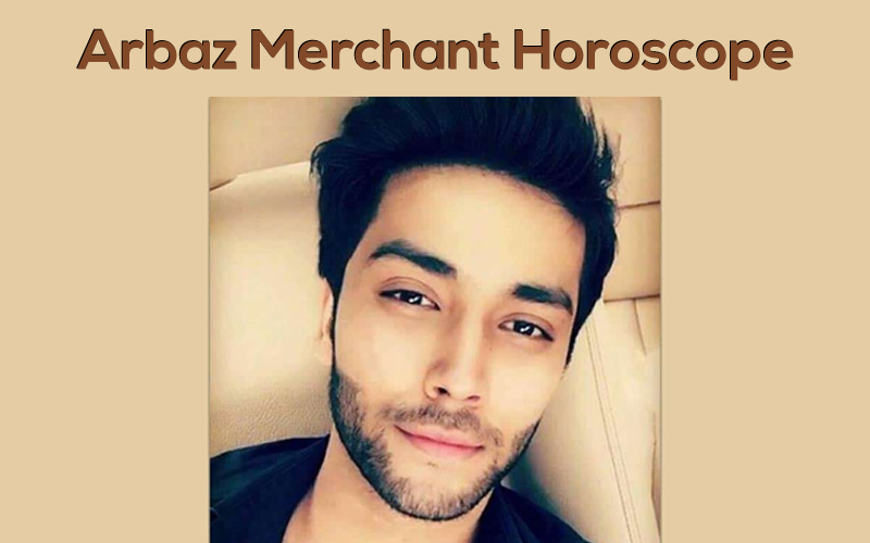 Arbaaz Merchant Horoscope