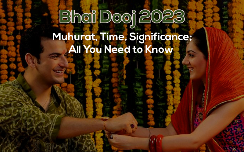 Bhai Dooj 2023 Date: Muhurat, Time, Significance; All You Need to Know