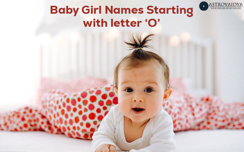 Baby Girl Names Starting with Letter O