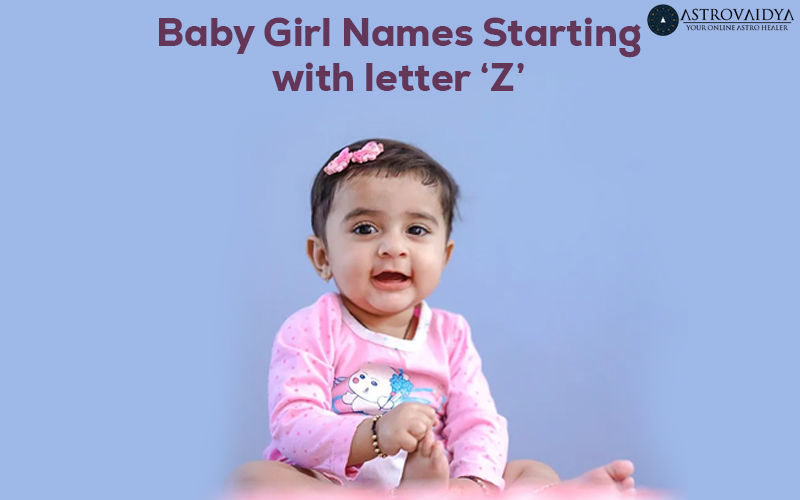 Baby Girl Names Starting with Letter Z