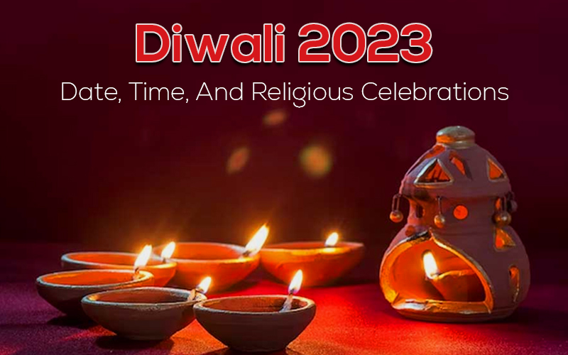 Diwali 2023: Date, Time, And Religious Celebrations
