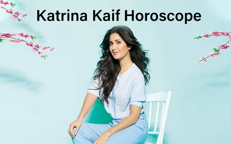 Katrina Kaif Horoscope
