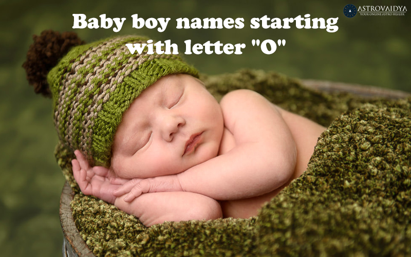Baby Boy Names Starting with the Letter O