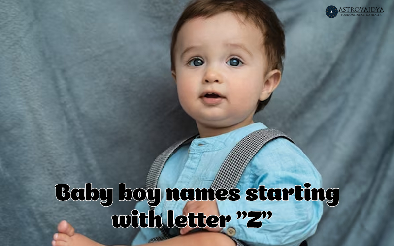 Baby Boy Names starting with the Letter Z