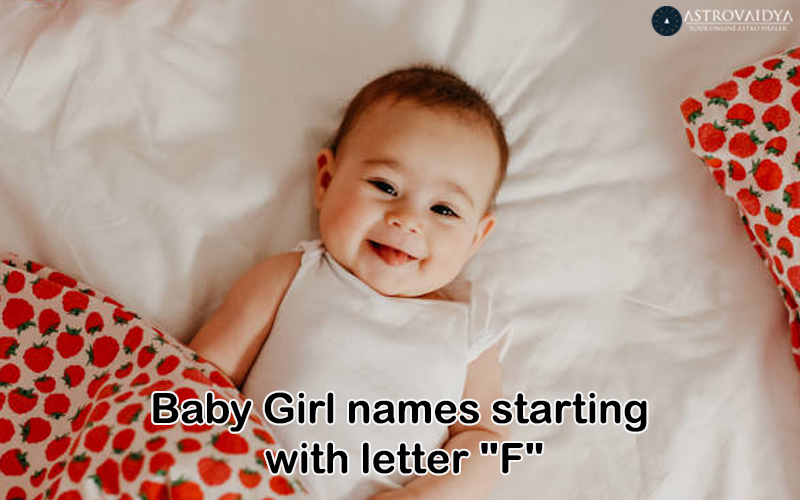 Baby Girl Names starting with the Letter F