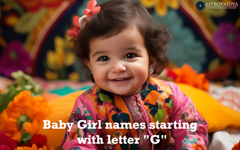 Baby Girl Names starting with the Letter G
