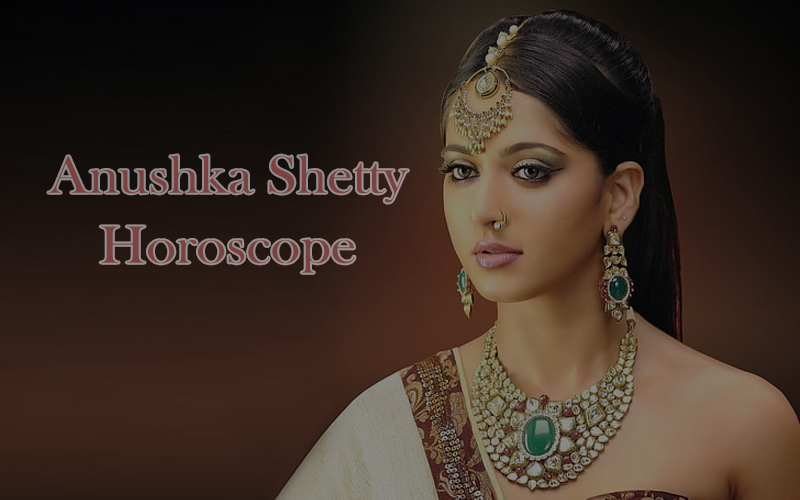 Anushka Shetty horoscope