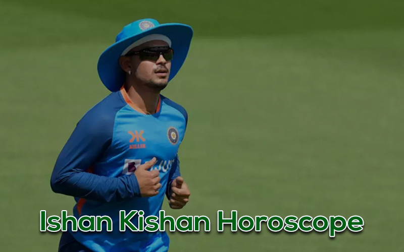 Ishan Kishan Horoscope