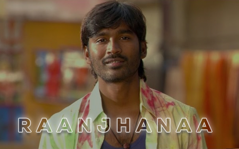 Raanjhanaa Dhanush
