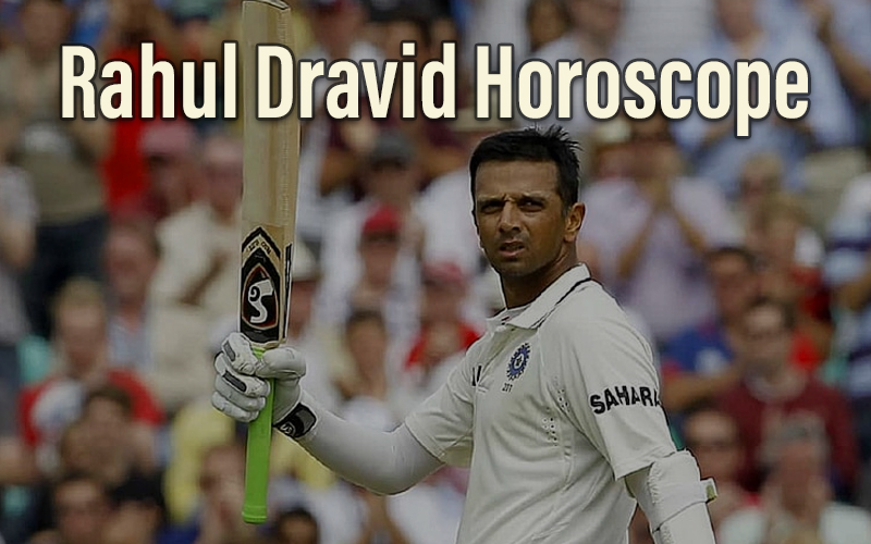 Rahul Dravid Horoscope