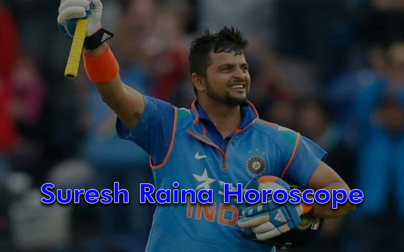 Suresh Raina Horoscope