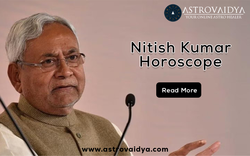 Nitish Kumar Horoscope