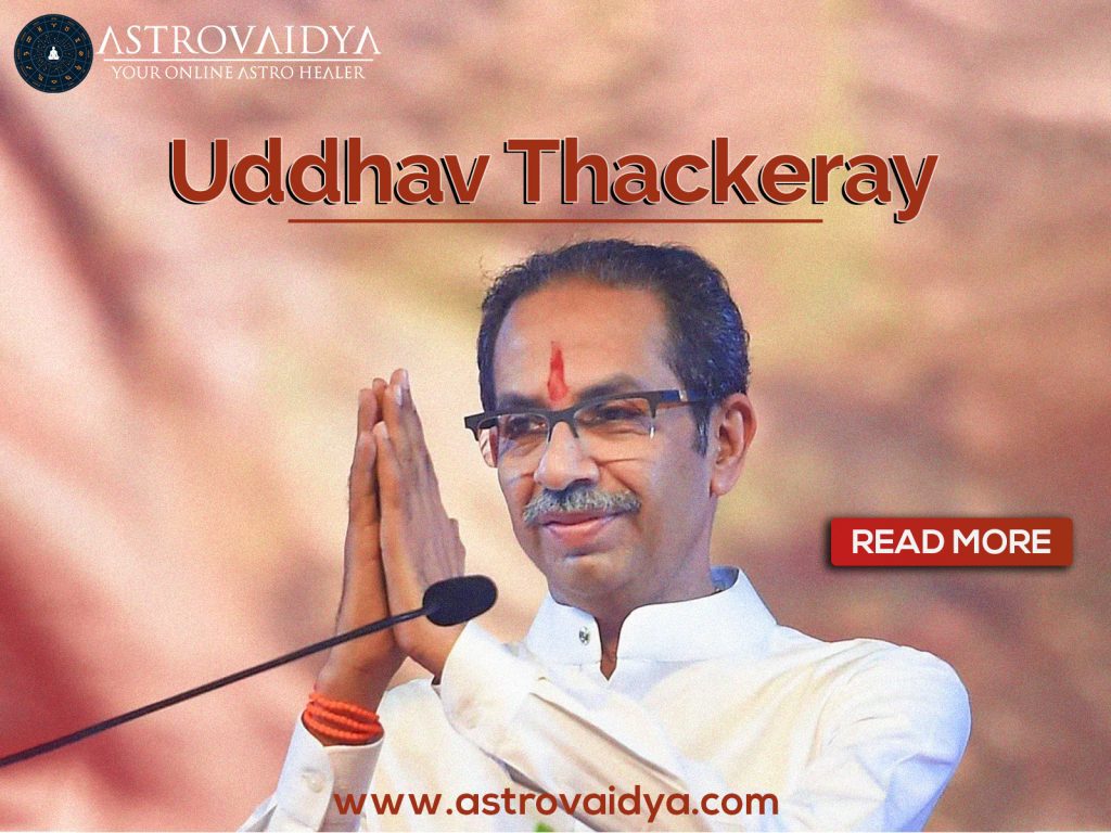 Uddhav Thackeray Horoscope