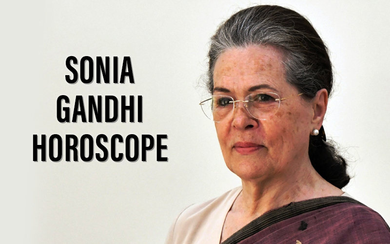 Sonia Gandhi Horoscope