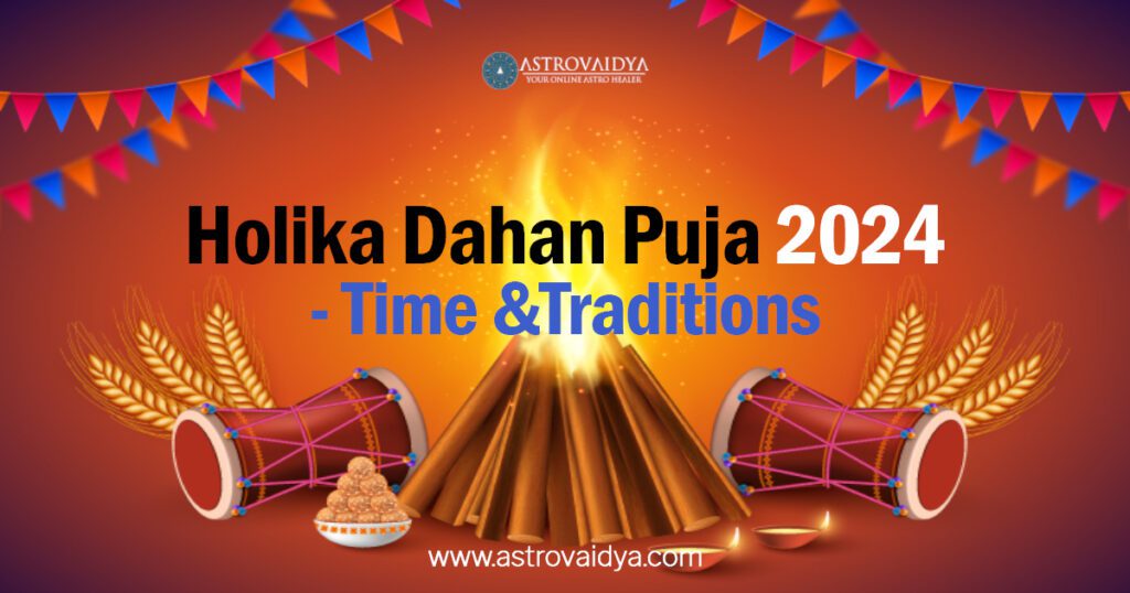 Holika Dahan Puja 2024 |